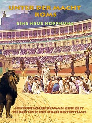 cover image of Unter der Macht Roms--Eine neue Hoffnung